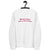 DREAMS UNWIND LOVE'S A STATE OF MIND Embroidered Unisex Organic Sweatshirt (pink text)
