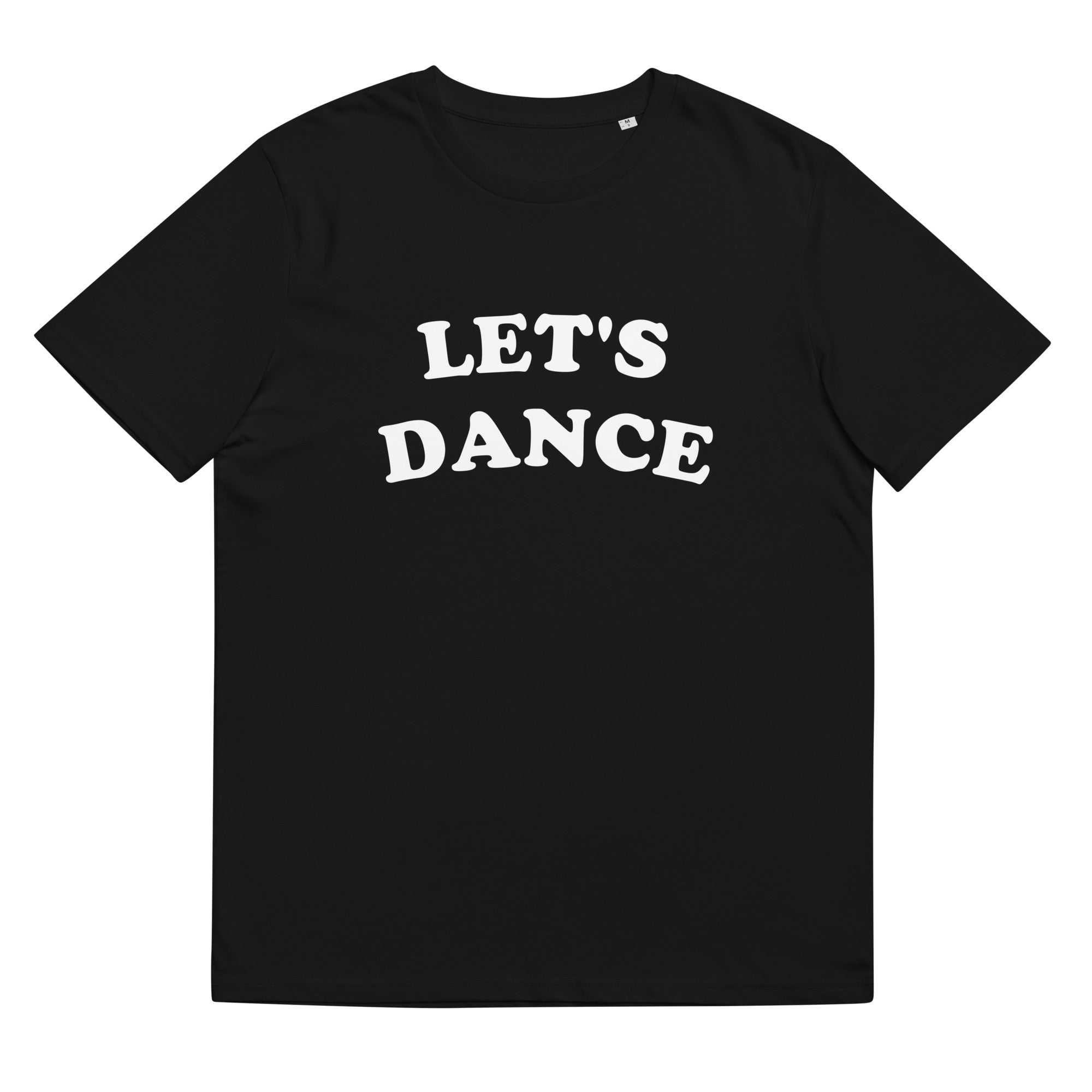 LET'S DANCE Printed Unisex organic Cotton T-shirt