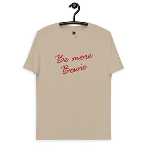 Be More Bowie 80s Style Embroidered Unisex organic cotton t-shirt - red thread