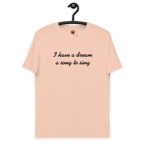 Tengo un sueño, una canción para cantar Camiseta de algodón orgánico unisex bordada premium - Hilo negro