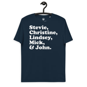 Stevie, Christine, Lindsey, Mick & John - Band Member Names - Premium Printed Unisex Organic Cotton t-shirt - white print