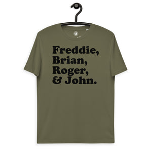 Freddie, Brian, Roger & John - Band Member Names - Premium Printed Unisex organic cotton t-shirt - Black Print