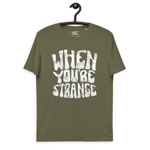 When You're Strange Vintage Aged 60s Style Printed Unisex organic cotton t-shirt - inspired by The Doors