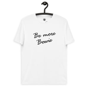 Camiseta Be More Bowie 80s Style Bordada Unisex de algodón orgánico - Hilo negro