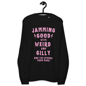 Jamming Good With Weird And Gilly And The Spiders From Mars - Premium Printed Vintage Style Unisex organic sweatshirt - Pink Print
