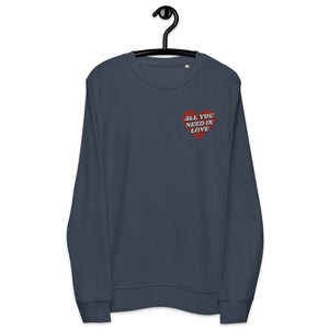 All You Need Is Love Heart Left Chest Embroidered Unisex organic sweatshirt