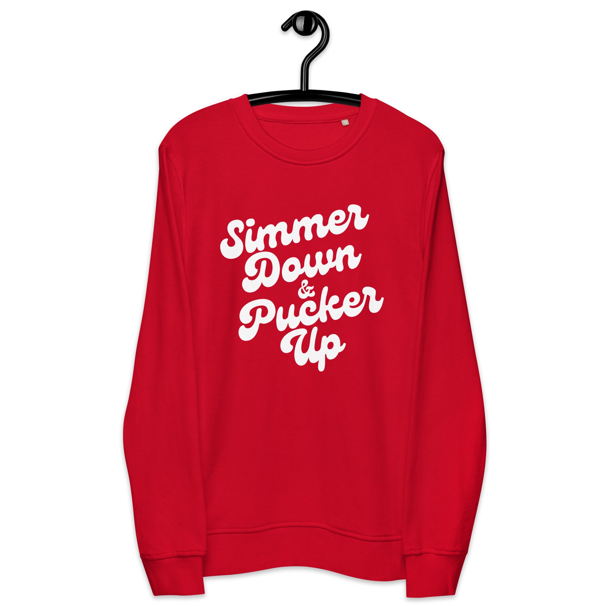 Simmer Down & Pucker Up 70's Typography Premium Printed Unisex organic sweatshirt - White Print