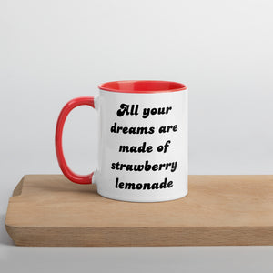 您的所有梦想都是由草莓柠檬水制成 印花马克杯，内部颜色可选