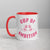 Cup Of Ambition Printed Mug (Pink)