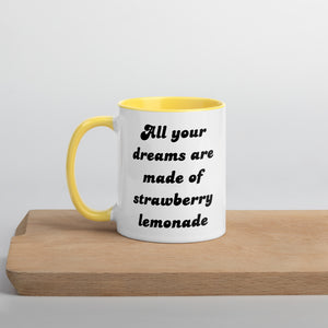 您的所有梦想都是由草莓柠檬水制成 印花马克杯，内部颜色可选