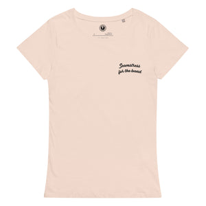 SEAMSTRESS FOR THE BAND Left Chest Embroidered Women’s Fitted Organic T-shirt