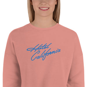 Hotel California Embroidered Women's Crop Sweatshirt