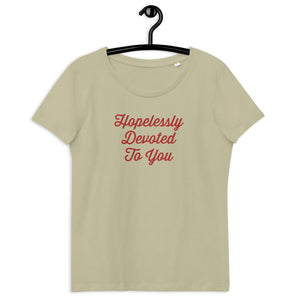 HOPELESSLY DEVOTED TO YOU Embroidered Women's fitted organic t-shirt - red text