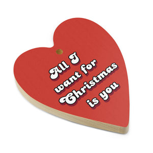 'All I Want For Christmas Is You' Mariah Inspired Vintage Style Lyric Printed Wooden Heart Christmas Tree Ornaments - Candy Cane Print Back