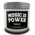 'Music Is Power' Natural Soy Wax Candle Set in Jar (available in 250ml & 125ml)