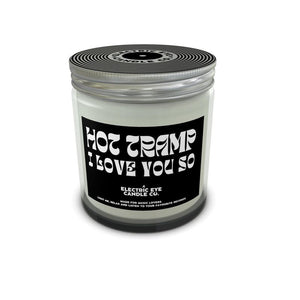 'Hot Tramp I Love You So' Natural Soy Wax Candle Set in Jar (available in 250ml & 120ml)