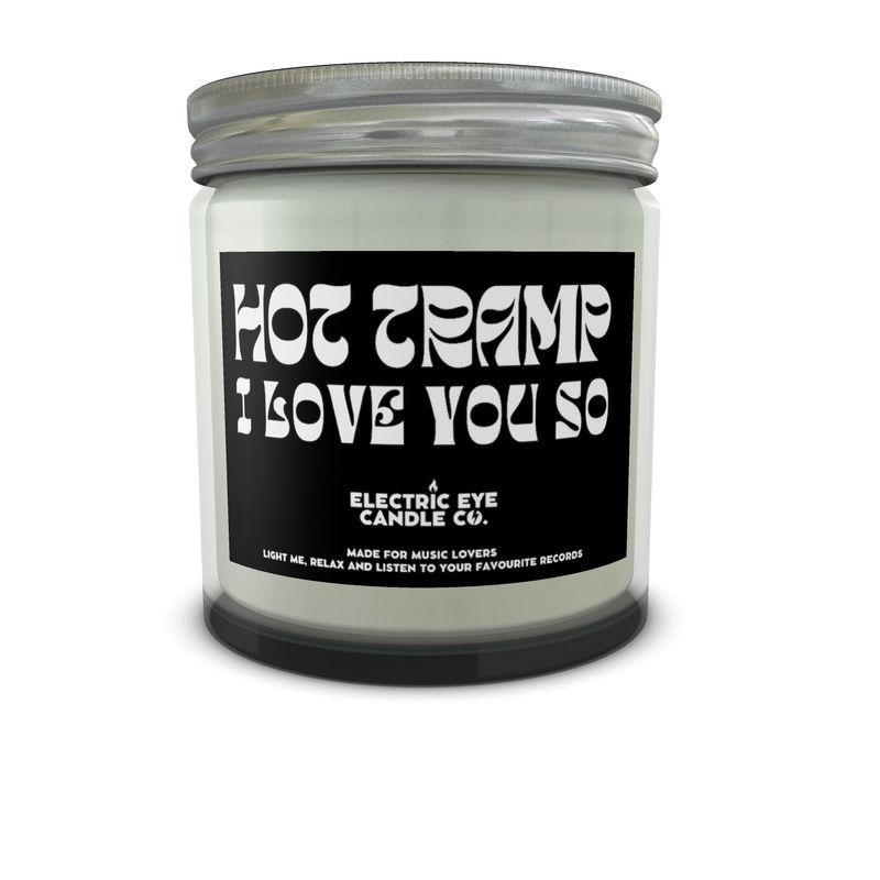 'Hot Tramp I Love You So' Natural Soy Wax Candle Set in Jar (available in 250ml & 120ml)