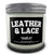 'LEATHER & LACE' Natural Soy Wax Candle Set in Jar (250ml & 120ml)