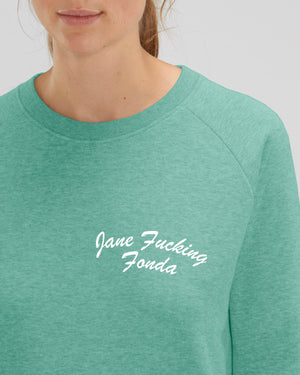 “JANE F*CKING FONDA”左胸刺绣女式有机棉卫衣