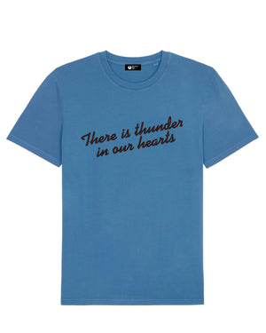 'THERE IS THUNDER IN OUR HEARTS' EMBROIDERED UNISEX GARMENT DYED ORGANIC COTTON 'CREATOR VINTAGE' T-SHIRT - optional thread colour