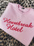 'HEARTBREAK HOTEL' EMBROIDERED UNISEX ORGANIC COTTON CHANGER SWEATSHIRT - optional embroidery colour
